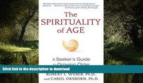 Buy book  The Spirituality of Age: A Seeker s Guide to Growing Older