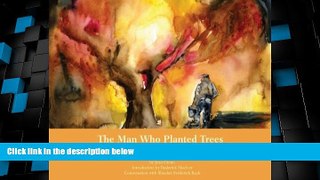 Buy NOW  The Man Who Planted Trees: Generosity of Spirit as a Source of Happiness  Premium Ebooks