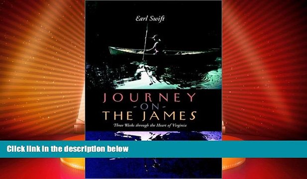 Buy NOW Journey on the James: Three Weeks through the Heart of Virginia Premium Ebooks Online