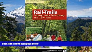 Ebook deals  Rail-Trails Pennsylvania, New Jersey, and New York  Full Ebook