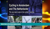 Big Sales  Cycling in Amsterdam and the Netherlands: The Very Best Routes in the Cyclist s