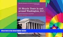 Ebook deals  25 Bicycle Tours In and Around Washington, D. C.: From National Monuments to Country