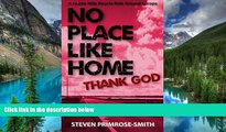 Ebook deals  No Place Like Home, Thank God: A 22,000 Mile Bicycle Ride Around Europe  Buy Now