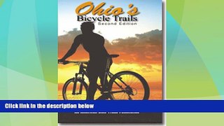 Big Sales  Ohio s Bicycle Trails  READ PDF Online Ebooks