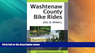 Deals in Books  Washtenaw County Bike Rides: A Guide to Road Rides in and around Ann Arbor