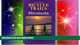 Ebook Best Deals  Bicycle Trails Of Minnesota  Buy Now