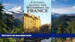 Must Have  Cycling Along the Waterways of France (Bicycle Books)  Buy Now