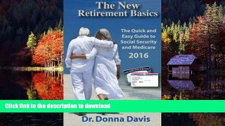 Read book  The New Retirement Basics: The Quick and Easy Guide to Social Security and Medicare