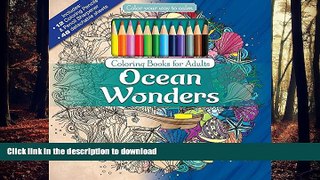 READ THE NEW BOOK Ocean Wonders Adult Coloring Book Set With Colored Pencils And Pencil Sharpener