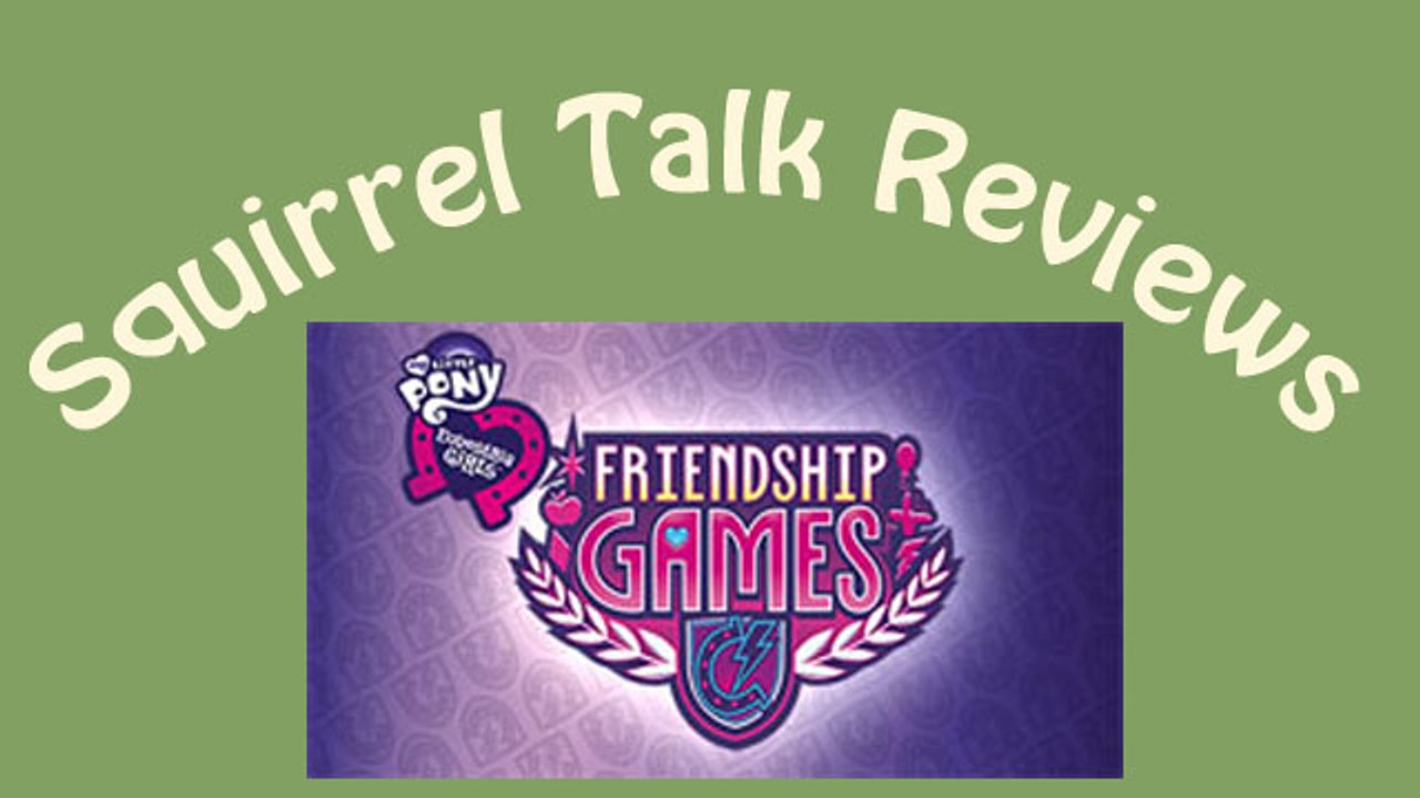 Squirrel Talk Review - MLP Friendship Games