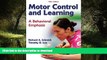 Buy book  Motor Control and Learning: A Behavioral Emphasis