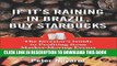 [PDF] If It s Raining in Brazil, Buy Starbucks Full Online