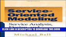 [PDF] Service-Oriented Modeling (SOA): Service Analysis, Design, and Architecture Popular Online
