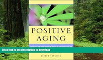 liberty books  Positive Aging: A Guide for Mental Health Professionals and Consumers online