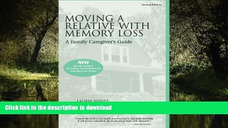 Buy book  Moving A Relative With Memory Loss: A Family Caregiver s Guide online to buy