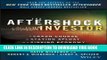 [PDF] The Aftershock Investor: A Crash Course in Staying Afloat in a Sinking Economy Popular