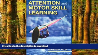 Buy books  Attention and Motor Skill Learning online to buy