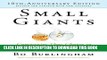 Best Seller Small Giants: Companies That Choose to Be Great Instead of Big, 10th Anniversary