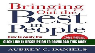 Ebook Bringing Out the Best in People: How to Apply the Astonishing Power of Positive