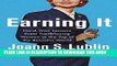 Ebook Earning It: Hard-Won Lessons from Trailblazing Women at the Top of the Business World Free