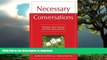 Best book  Necessary Conversations: Between Adult Children And Their Aging Parents online for ipad