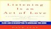 Best Seller Listening Is an Act of Love: A Celebration of American Life from the StoryCorps