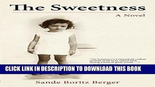 [PDF] The Sweetness: A Novel Popular Online