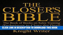 Best Seller The Closer s Bible: The Book of Books on Sales Training   Techniques to Close the