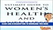 Ebook The Prevention Ultimate Guide to Women s Health and Wellness Newly Revised and Updated Free