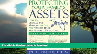 Buy book  Protecting Your Family s Assets in Florida: How to Legally Use Medicaid to Pay for