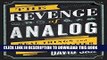 Best Seller The Revenge of Analog: Real Things and Why They Matter Free Read