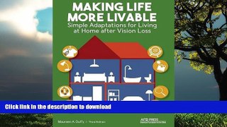 liberty books  Making Life More Livable: Simple Adaptations for Living at Home after Vision Loss