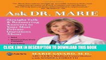 Best Seller Ask Dr. Marie: Straight Talk and Reassuring Answers to Your Most Private Questions