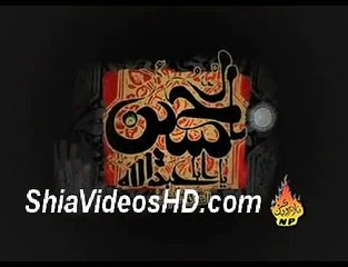 Bus Ek Rishta Hussain Sai Noha by Shadman Raza 2009