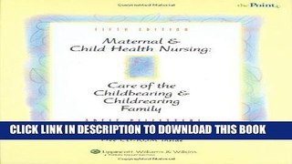 Ebook Maternal and Child Health Nursing: Care of the Childbearing and Childrearing Family Free