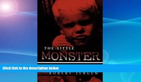 Online eBook The Little Monster: Growing Up With ADHD