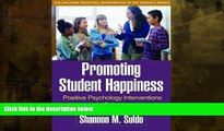 Enjoyed Read Promoting Student Happiness: Positive Psychology Interventions in Schools (Guilford