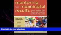 eBook Here Mentoring for Meaningful Results: Asset-Building Tips, Tools, and Activities for Youth