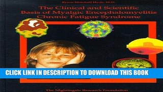 Ebook The Clinical and Scientific Basis of Myalgic Encephalomyelitis--Chronic Fatigue Syndrome