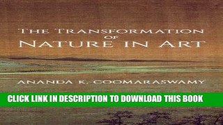 Ebook The Transformation of Nature in Art Free Read