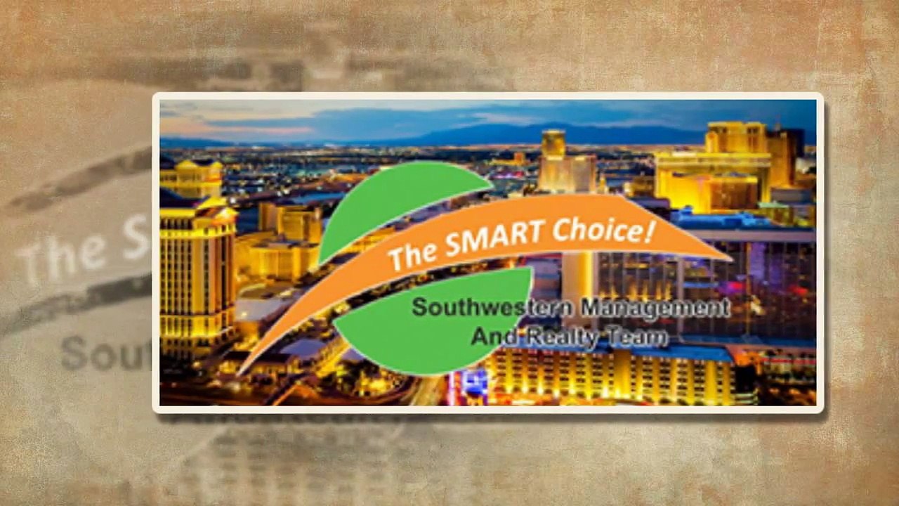 Property Management Las Vegas - Southwestern Management And Realty Team (702) 919-7980