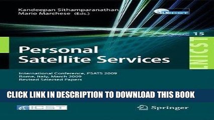 [PDF] FREE Personal Satellite Services: International Conference, PSATS 2009, Rome, Italy, March
