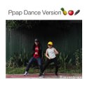PPAP Dance Version (Pen Pineapple Apple Pen)