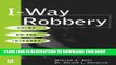 [PDF] FREE I-Way Robbery: Crime on the Internet [Read] Full Ebook