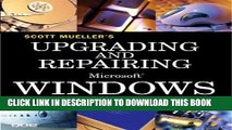 [PDF] FREE Upgrading and Repairing Microsoft Windows [Download] Full Ebook