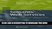 [PDF] FREE Semantic Web Services: Concepts, Technologies, and Applications [Read] Online