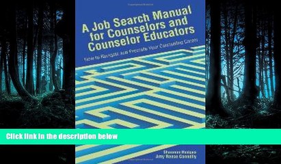 Online eBook A Job Search Manual for Counselors and Educators: How to Navigate and Promote Your