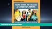 Enjoyed Read Teen s Guide To College And Career Planning: Your High School Roadmap for College