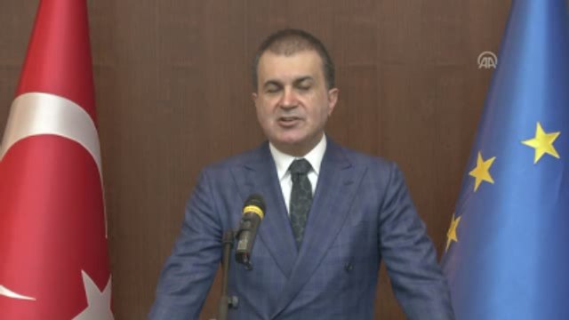 AB Bakanı Çelik: Türkiye-Ab Ilişkileri Açısından Çok Kırılgan Bir Dönemdeyiz