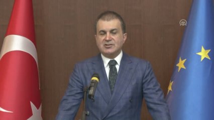 AB Bakanı Çelik: "Türkiye-Ab Ilişkileri Açısından Çok Kırılgan Bir Dönemdeyiz"